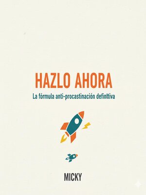 cover image of La fórmula definitiva para vencer la procrastinación